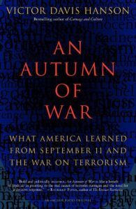 An Autumn of War: What America Learned from September 11 and the War on Terrorism